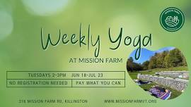 Weekly Yoga at Mission Farm