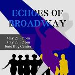 Echoes of Broadway