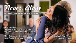 Grieving Mom’s “Never Alone”