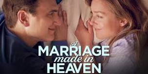 Marriage Made in Heaven - Dessert & Movie night
