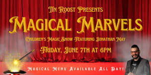 Tin Roost Presents Jonathan May's Kid's Magic Show