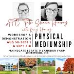 Physical Mediumship Workshops & Demonstration with Sharon Harvey