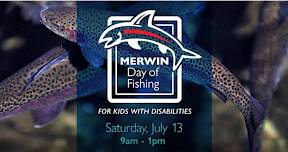 Merwin Day of Fishing for Kids with Disabilities