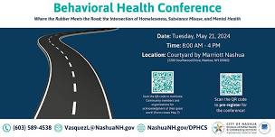Behavioral Health Conference - Where the Rubber Meets the Road,