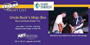 June Friday Night Live featuring Uncle Buck's Mojo Box