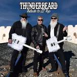 ThunderBeard: A Tribute to ZZ Top @ La-Z-Boy Center - MEYER THEATER
