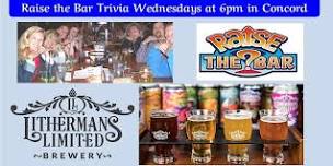 Raise the Bar Trivia at Litherman's in Concord NH