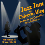 Jazz Jam at Chicora Alley