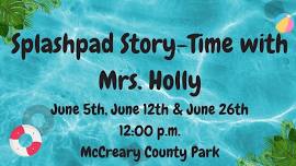 Splashpad Story-Time with Mrs. Holly
