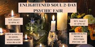 Enlightened Soul 2-Day Psychic Fair, Day 2 (June 2)
