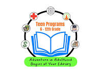 Adventure in Adulthood Begins at Your Library - College & Career Readiness