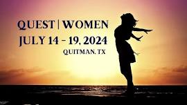 Quest | Women - TX, July 14 - 19, 2024