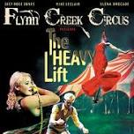 Flynn Creek Circus: The Heavy Lift