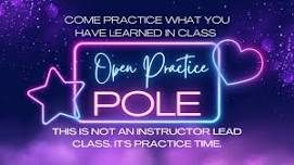 Open Pole Practice | Headphones required for music