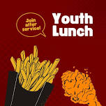Belle City Church - Youth Lunch