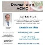 Dinner With ACMC - Cardiologist Ali Al- Assaad, MD