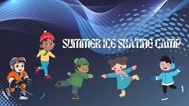 Summer Ice Skating Camp