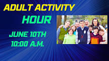 Adult Activity Hour-June 2024