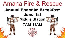 Amana Fire Dept. Annual Pancake Breakfast