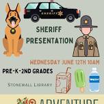 Sheriff’s Department Presentation on their Job, Dogs, & Vehicles