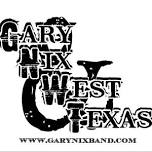 Gary Nix & West!Texas @ Deaf Smith County Courthouse