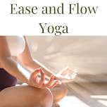 Ease and Flow Yoga