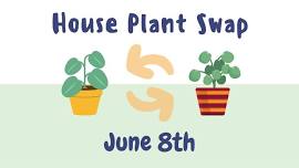 House Plant Swap