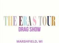 The Eras Tour  Drag Show,