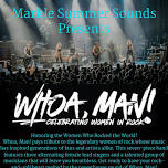 Markle Summer Sounds Presents Whoa, Man!