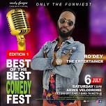 BEST Of The BEST COMEDY FEST 2024