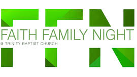 Faith Family Night Dinner