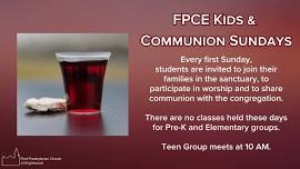 FPCE Kids and Communion Sundays