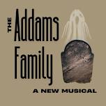 The Addams Family: A New Musical — Pier One Theatre