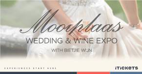 Mooiplaas Wedding & Wine Expo with Bietjie Wijn