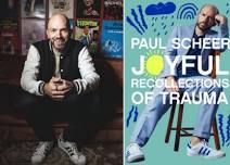 Paul Scheer with Adam Savage - Joyful Recollections of Trauma