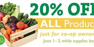 Limited time savings: 20% off ALL produce for co-op owners