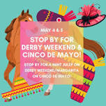 Stop by for Derby Weekend & Cinco de Mayo @ Freedom Run Winery