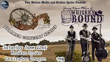 Broken Spoke's Summer Concert Series Night 2 with Jeremy Wayne  Mckern & Whiskey Bound
