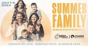Summer Family Bible Conference 2024