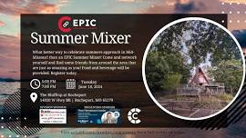 EPIC Summer Mixer