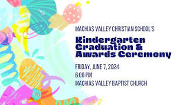 MVCS Kindergarten Graduation & Awards Ceremony