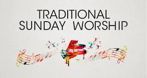 Traditional Sunday Worship