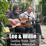 Lee & Willie at KY Native Cafe