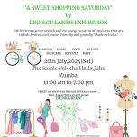 The Sweet Shopping Saturday by Project Earth Exhibition