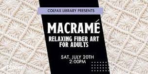 Macrame: Relaxing Fiber Art for Adults at the Colfax Library
