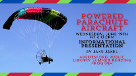 Summer Reading: Presentation on Powered Parachute Aircraft (Not an Air Show)