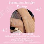 Permanent Jewelry Pop-Up with Hope Noel Jewelry