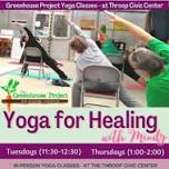 Yoga for Healing with The Greenhouse Project