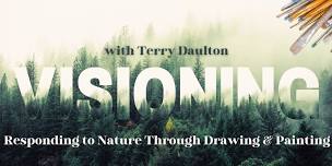 Visioning: Responding to Nature Through Drawing and Painting