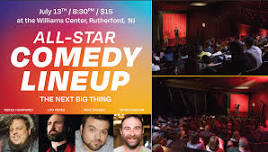 All-Star Standup Comedy Show in Rutherford NJ — Williams Center
